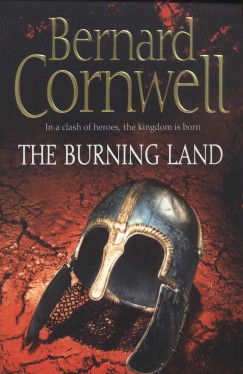 Bernard Cornwell - The burning land