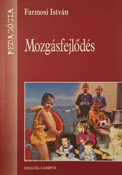 Farmosi Istvn - Mozgsfejlds