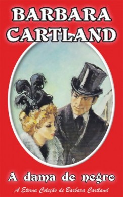Barbara Cartland - A dama de negro