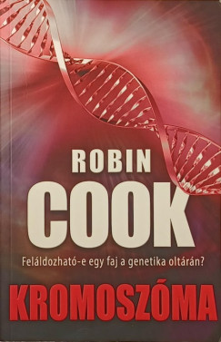 Robin Cook - Kromosz�ma