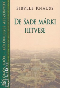 Sibylle Knauss - De Sade m�rki hitvese