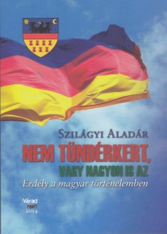 Szil�gyi Alad�r - Nem T�nd�rkert, vagy nagyon is az