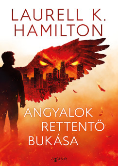 Laurell K. Hamilton - Angyalok rettent buksa