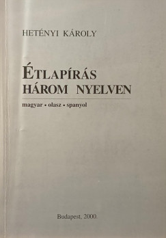 Hetényi Károly - Étlapírás három nyelven (dedikált)