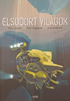 Risto Isomäki - Elsodort világok