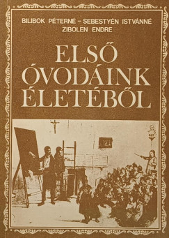 Első óvodáink életéből