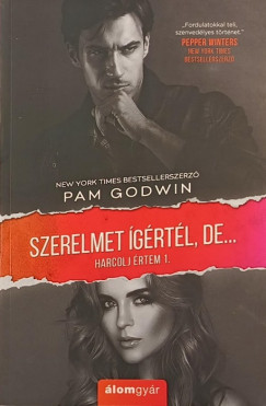 Pam Godwin - Szerelmet �g�rt�l, de...