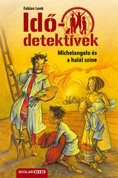 Fabian Lenk - Michelangelo �s a hal�l sz�ne - Id�detekt�vek 9.