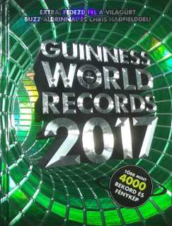 Craig Glenday   (Szerk.) - Guinness World Records 2017