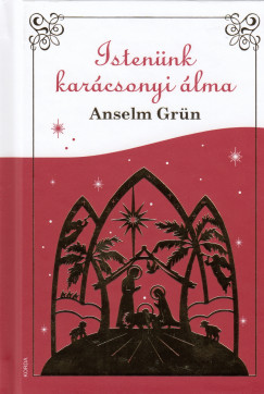 Anselm Grün - művei, könyvek, biográfia, vélemények, események - 1. oldal