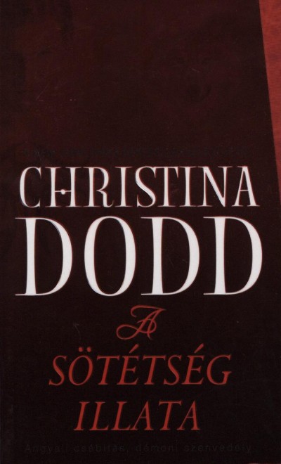 Christina Dodd - A sötétség illata
