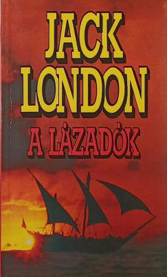 Jack London - A lzadk