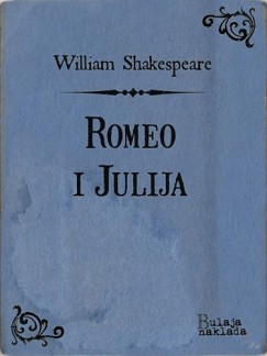 William Shakespeare - Romeo i Julija