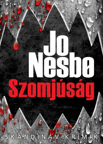 Jo Nesbo - Szomjúság