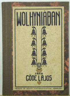 Gde Lajos - Wolhyniban