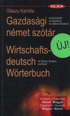 Olaszy Kamilla - Gazdasgi nmet sztr - Wirtschaftsdeutsch Wrterbuch