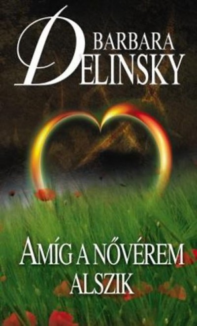 Barbara Delinsky - Amíg a nővérem alszik