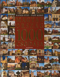 Papp Márió - Magyarország 1000 csodája