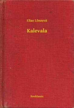 Elias L�nnrot - Kalevala