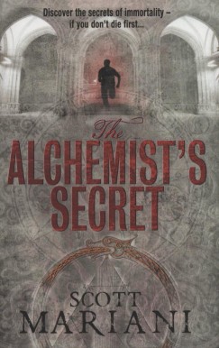 Scott Mariani - The alchemist's secret