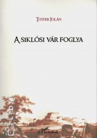 Tuster Joln - A siklsi vr foglya