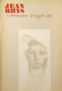 Jean Rhys - A sttsg utasa - J reggelt, jfl
