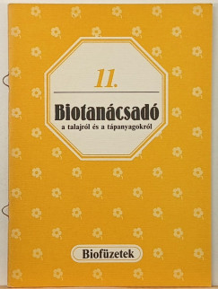 G�vay J�nos   (�ssze�ll.) - Biotan�csad� a talajr�l �s a t�panyagokr�l