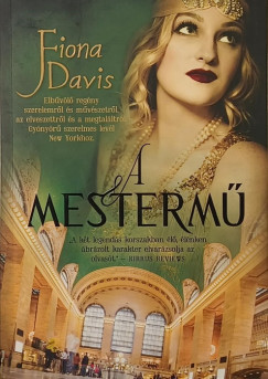 Fiona Davis - A mestermű