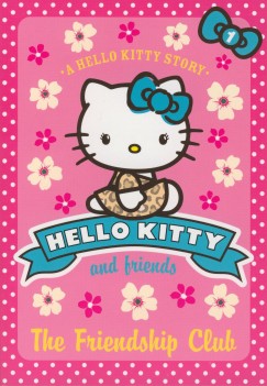 Hello Kitty - The Friendship Club
