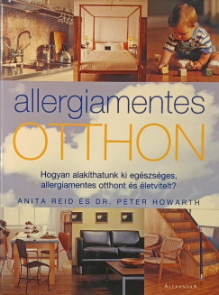 Dr. Peter Howarth - Anita Reid - Allergiamentes otthon