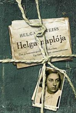 Helga Weiss - Helga naplója