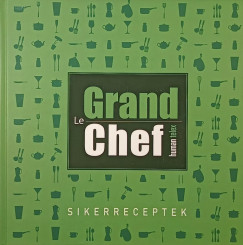 Human Telex Le Grand Chef sikerreceptek