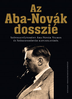 L. Simon Lszl  (Szerk.) - Az Aba-Novk dosszi