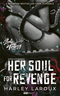 Her Soul For Revenge - Lelke a bossz��rt
