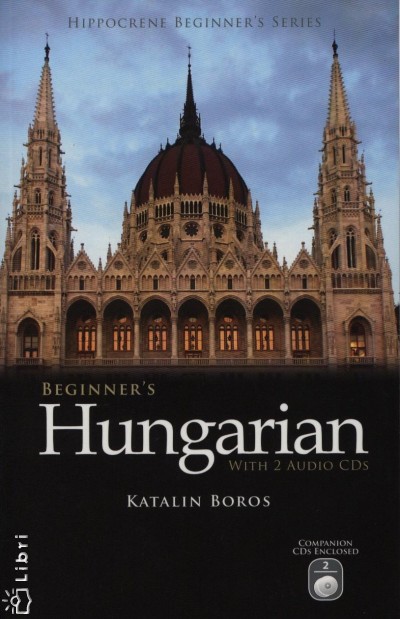 Boros Katalin - Beginner's Hungarian