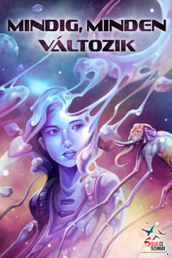 József Győrvári - Mindig, minden változik