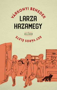 V�rkonyi Benedek - Larza hazamegy