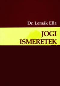 Lemk Ella - Jogi ismeretek