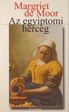 Margriet De Moor - Az egyiptomi herceg