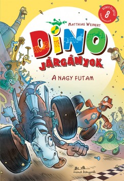Matthias Weinert - Dinójárgányok 2.
