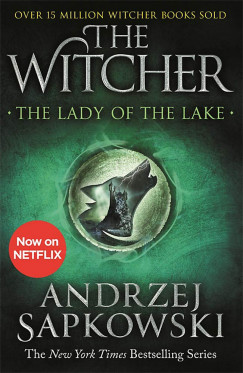 Andrzej Sapkowski - The Witcher - The Lady of the Lake