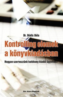 Kontrolling elemek a k�nyvkiad�sban