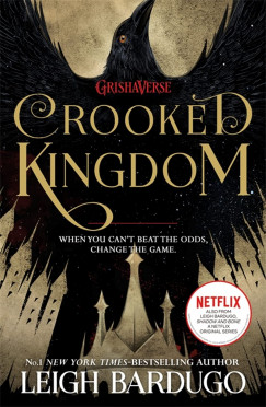 Leigh Bardugo - Crooked Kingdom - Six of Crows Book 2