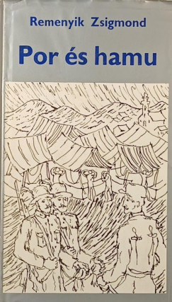 Remenyik Zsigmond - Por és hamu