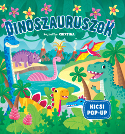 Kicsi Pop-up - Dinoszauruszok