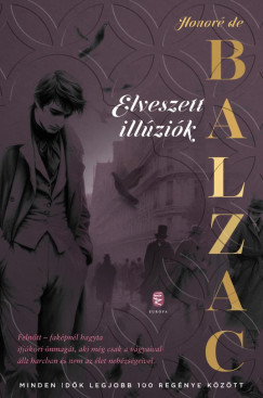 Honor De Balzac - Elveszett illzik