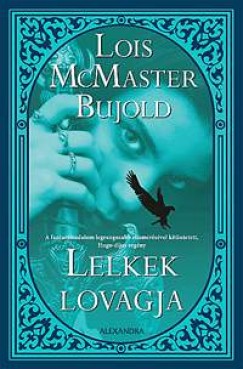 Lois Mcmaster Bujold - Lelkek lovagja