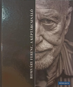 Romvry Ferenc - Romvry Ferenc, a kptrcsinl