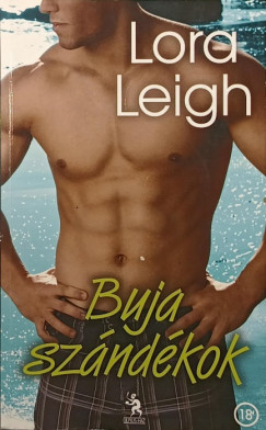 Lora Leigh - Buja szándékok