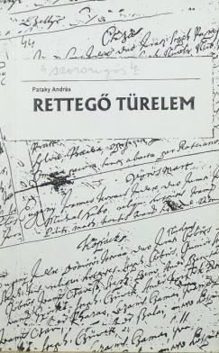 Pataky Andrs - Retteg trelem